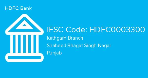 HDFC Bank, Kathgarh Branch IFSC Code - HDFC0003300