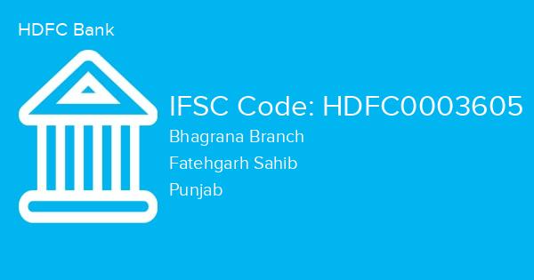 HDFC Bank, Bhagrana Branch IFSC Code - HDFC0003605