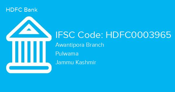 HDFC Bank, Awantipora Branch IFSC Code - HDFC0003965