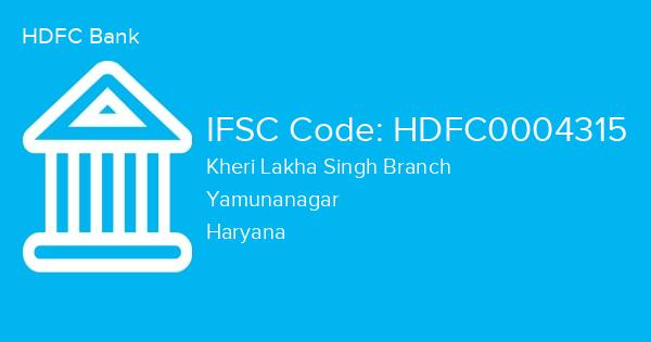 HDFC Bank, Kheri Lakha Singh Branch IFSC Code - HDFC0004315