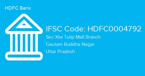 HDFC Bank, Sec Xlvi Tulip Mall Branch IFSC Code - HDFC0004792