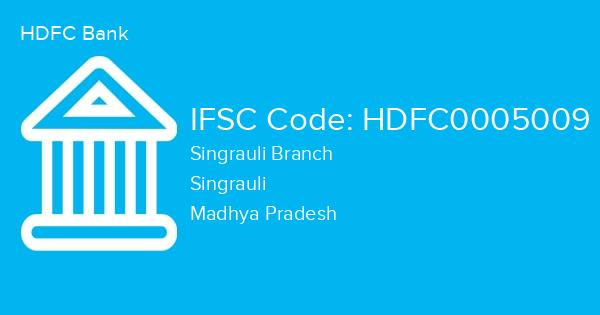 HDFC Bank, Singrauli Branch IFSC Code - HDFC0005009