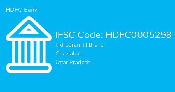 HDFC Bank, Indrpuram Iii Branch IFSC Code - HDFC0005298