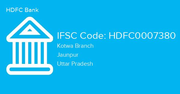 HDFC Bank, Kotwa Branch IFSC Code - HDFC0007380
