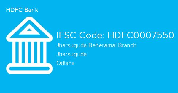 HDFC Bank, Jharsuguda Beheramal Branch IFSC Code - HDFC0007550