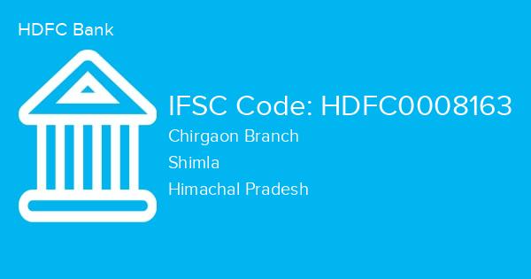 HDFC Bank, Chirgaon Branch IFSC Code - HDFC0008163