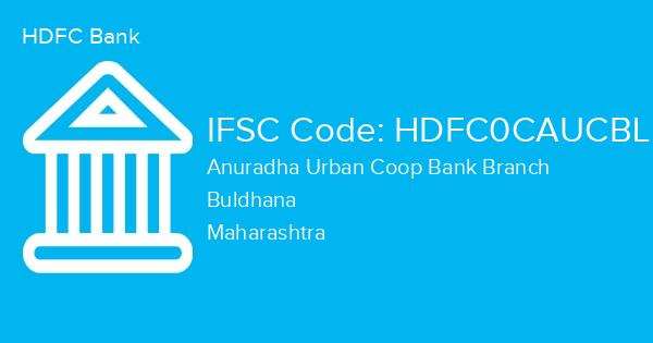 HDFC Bank, Anuradha Urban Coop Bank Branch IFSC Code - HDFC0CAUCBL