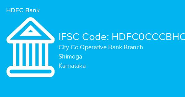 HDFC Bank, City Co Operative Bank Branch IFSC Code - HDFC0CCCBHO