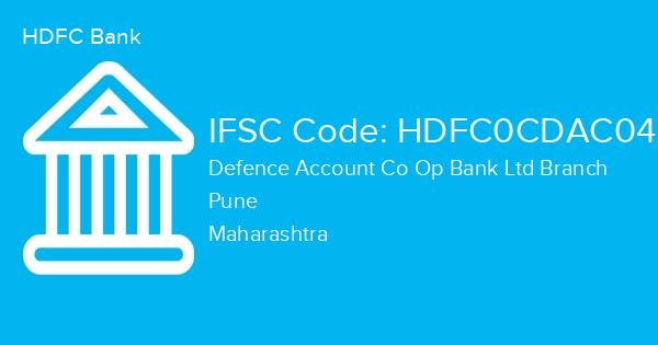 HDFC Bank, Defence Account Co Op Bank Ltd Branch IFSC Code - HDFC0CDAC04