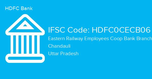 HDFC Bank, Eastern Railway Employees Coop Bank Branch IFSC Code - HDFC0CECB06