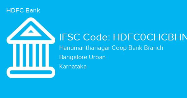 HDFC Bank, Hanumanthanagar Coop Bank Branch IFSC Code - HDFC0CHCBHN