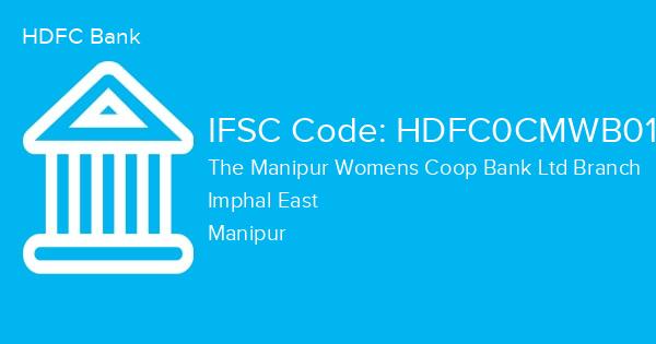 HDFC Bank, The Manipur Womens Coop Bank Ltd Branch IFSC Code - HDFC0CMWB01