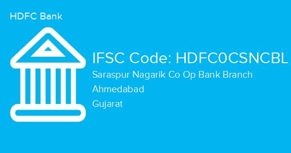 HDFC Bank, Saraspur Nagarik Co Op Bank Branch IFSC Code - HDFC0CSNCBL
