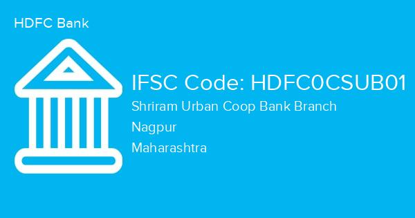 HDFC Bank, Shriram Urban Coop Bank Branch IFSC Code - HDFC0CSUB01