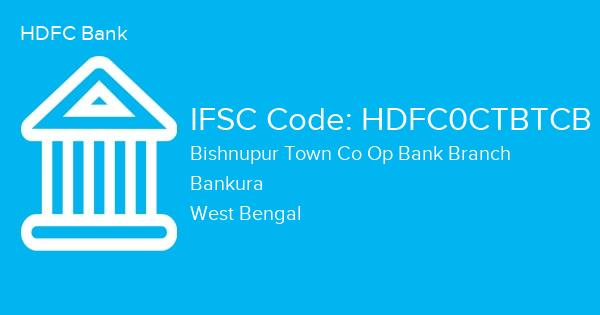 HDFC Bank, Bishnupur Town Co Op Bank Branch IFSC Code - HDFC0CTBTCB