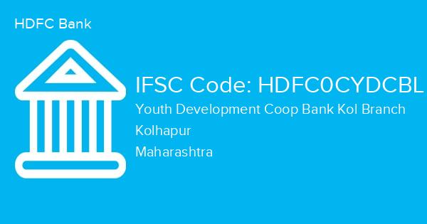 HDFC Bank, Youth Development Coop Bank Kol Branch IFSC Code - HDFC0CYDCBL