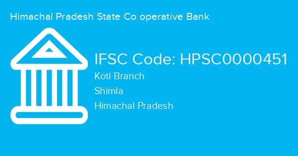 Himachal Pradesh State Co operative Bank, Koti Branch IFSC Code - HPSC0000451