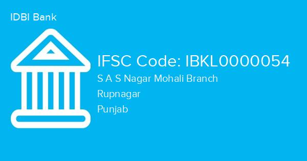 IDBI Bank, S A S Nagar Mohali Branch IFSC Code - IBKL0000054