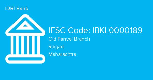 IDBI Bank, Old Panvel Branch IFSC Code - IBKL0000189