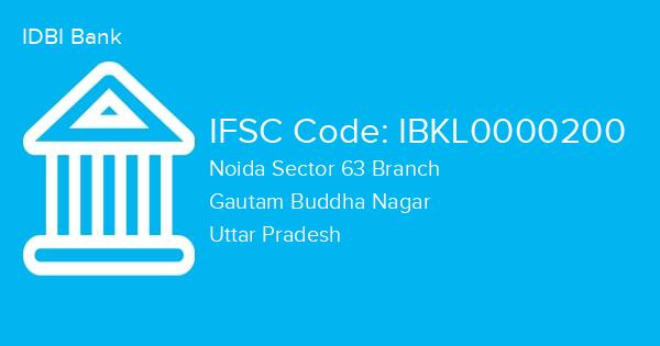 IDBI Bank, Noida Sector 63 Branch IFSC Code - IBKL0000200