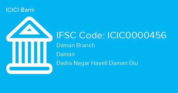 ICICI Bank, Daman Branch IFSC Code - ICIC0000456