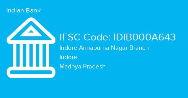 Indian Bank, Indore Annapurna Nagar Branch IFSC Code - IDIB000A643