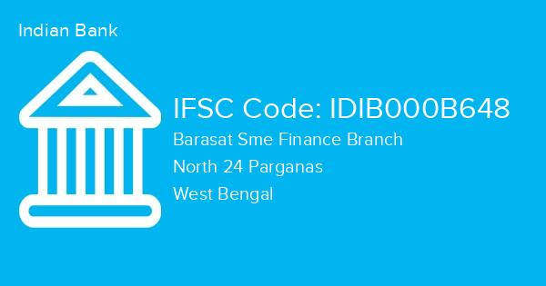 Indian Bank, Barasat Sme Finance Branch IFSC Code - IDIB000B648