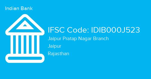 Indian Bank, Jaipur Pratap Nagar Branch IFSC Code - IDIB000J523
