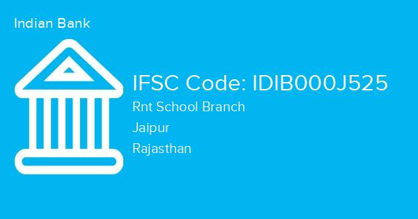 Indian Bank, Rnt School Branch IFSC Code - IDIB000J525