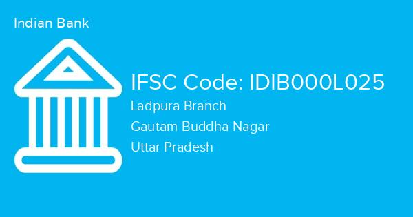 Indian Bank, Ladpura Branch IFSC Code - IDIB000L025