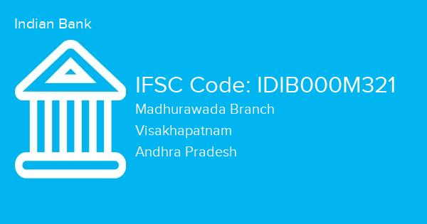 Indian Bank, Madhurawada Branch IFSC Code - IDIB000M321