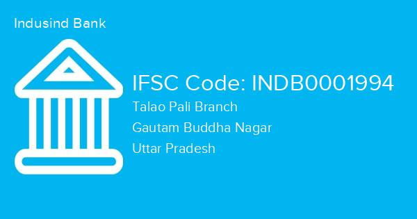 Indusind Bank, Talao Pali Branch IFSC Code - INDB0001994