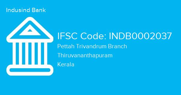 Indusind Bank, Pettah Trivandrum Branch IFSC Code - INDB0002037