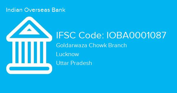 Indian Overseas Bank, Goldarwaza Chowk Branch IFSC Code - IOBA0001087