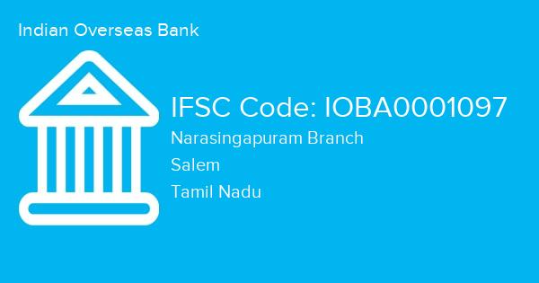 Indian Overseas Bank, Narasingapuram Branch IFSC Code - IOBA0001097