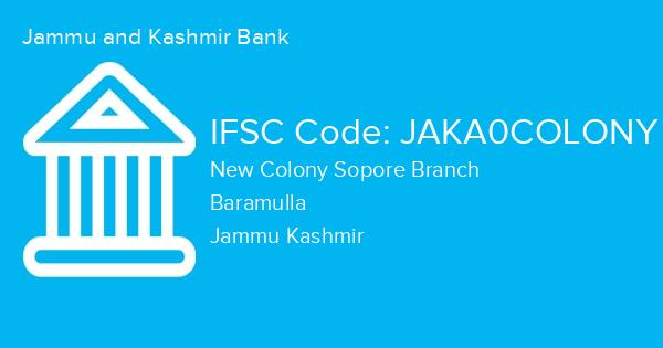 Jammu and Kashmir Bank, New Colony Sopore Branch IFSC Code - JAKA0COLONY