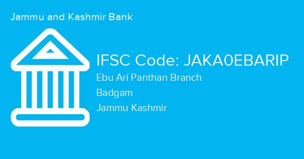 Jammu and Kashmir Bank, Ebu Ari Panthan Branch IFSC Code - JAKA0EBARIP