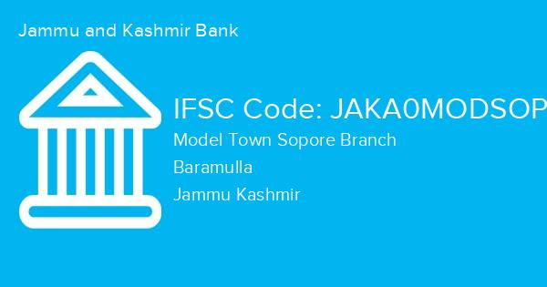 Jammu and Kashmir Bank, Model Town Sopore Branch IFSC Code - JAKA0MODSOP