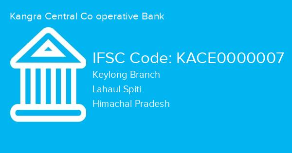 Kangra Central Co operative Bank, Keylong Branch IFSC Code - KACE0000007