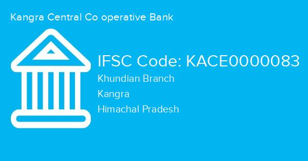 Kangra Central Co operative Bank, Khundian Branch IFSC Code - KACE0000083