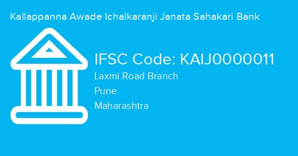 Kallappanna Awade Ichalkaranji Janata Sahakari Bank, Laxmi Road Branch IFSC Code - KAIJ0000011