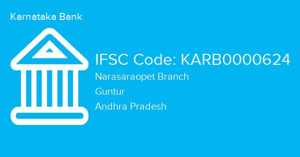 Karnataka Bank, Narasaraopet Branch IFSC Code - KARB0000624