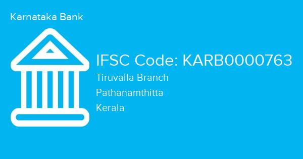 Karnataka Bank, Tiruvalla Branch IFSC Code - KARB0000763