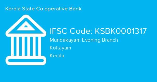 Kerala State Co operative Bank, Mundakayam Evening Branch IFSC Code - KSBK0001317