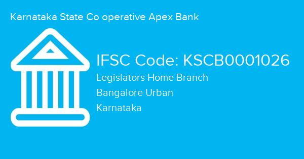 Karnataka State Co operative Apex Bank, Legislators Home Branch IFSC Code - KSCB0001026