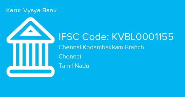 Karur Vysya Bank, Chennai Kodambakkam Branch IFSC Code - KVBL0001155
