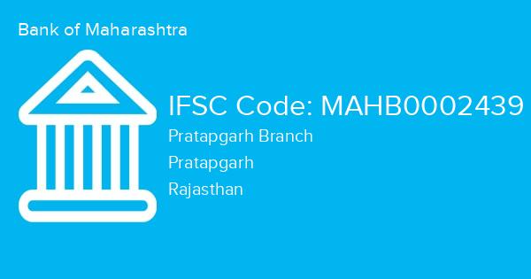 Bank of Maharashtra, Pratapgarh Branch IFSC Code - MAHB0002439