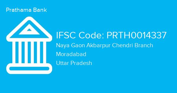 Prathama Bank, Naya Gaon Akbarpur Chendri Branch IFSC Code - PRTH0014337