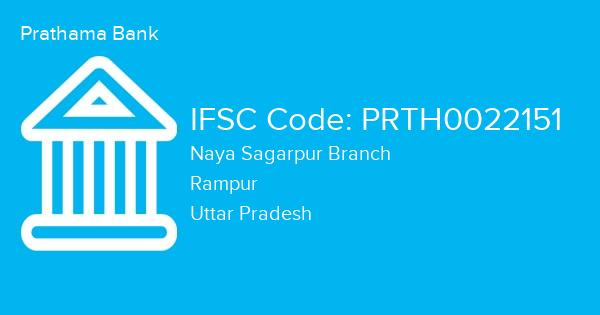 Prathama Bank, Naya Sagarpur Branch IFSC Code - PRTH0022151