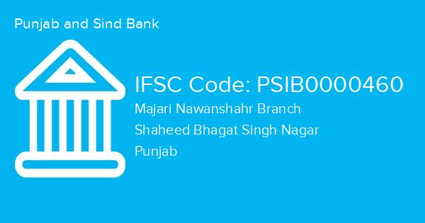 Punjab and Sind Bank, Majari Nawanshahr Branch IFSC Code - PSIB0000460